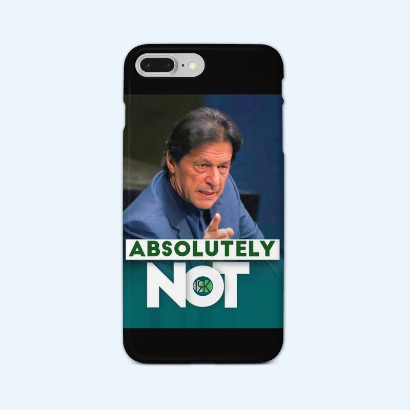 PTI - Absolutely Not Mobile Cover - Design #041